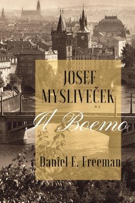 Josef Myslivicek Il Boemo 2nd ed.