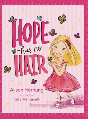Hope Has No Hair