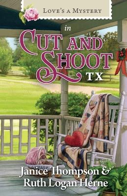 Love's a Mystery in Cut and Shoot, Texas