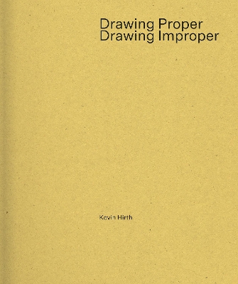 Drawing Proper/Drawing Improper