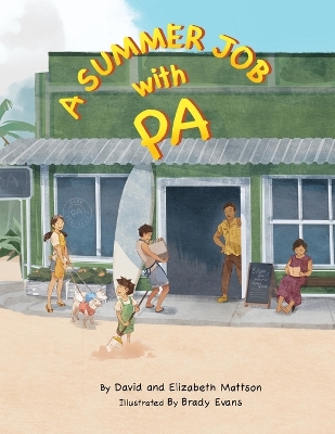 Summer Job with Pa