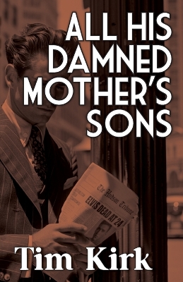 All His Damned Mother's Sons