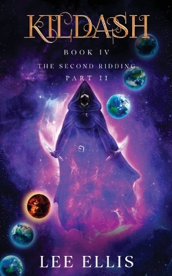 Second Ridding: Book 4 / Part II: Belly of the Beast