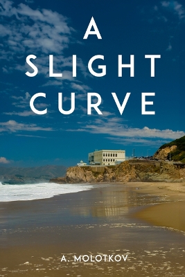 Slight Curve