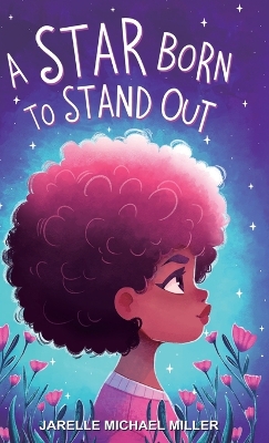 Star Born to Stand Out