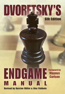 Dvoretsky's Endgame Manual 6th Revised ed.
