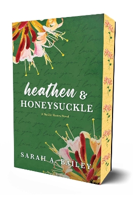 Heathen & Honeysuckle, Volume 1