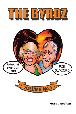 Byrdz: Rhyming Cartoon Fun For Seniors