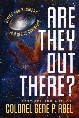 Are They Out There?: Diving for Answers In a Sea of Cover-Ups