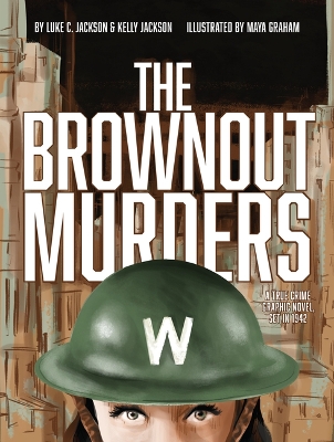 Brownout Murders: A True Crime Graphic Novel, Set in 1942