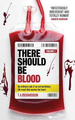 There Should be Blood: Volume 1