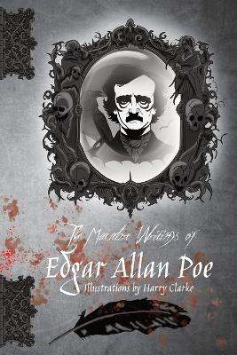 Macabre Writings of Edgar Allan Poe