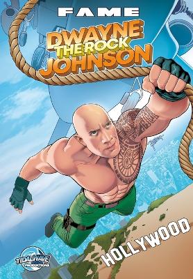 Fame: Dwayne THE ROCK Johnson