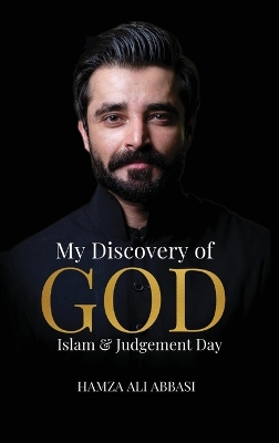 My Discovery of God, Islam & Judgment Day Large type / large print edition