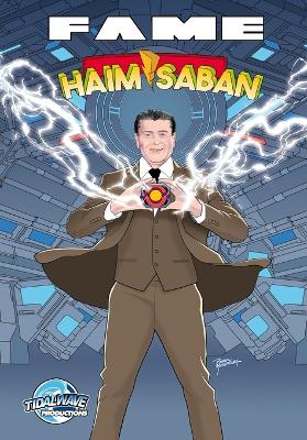 Fame: Haim Saban - The Visionary Behind Power Rangers