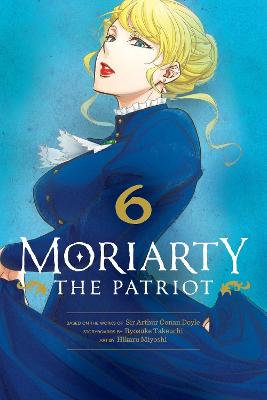 Moriarty the Patriot, Vol. 6, Volume 6