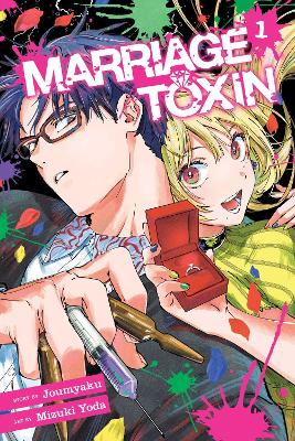 Marriage Toxin, Vol. 1, Volume 1