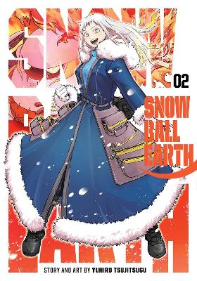 Snowball Earth, Vol. 2, Volume 2