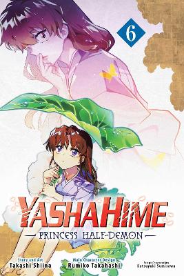 Yashahime: Princess Half-Demon, Vol. 6, Volume 6