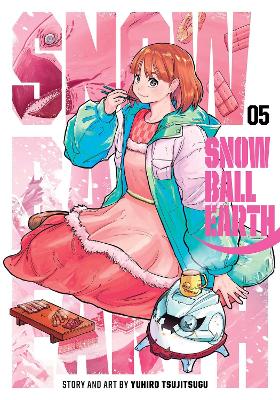 Snowball Earth, Vol. 5, Volume 5