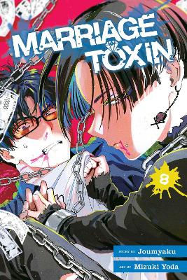 Marriage Toxin, Vol. 8, Volume 8