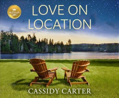 Love on Location Unabridged edition
