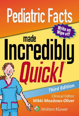 Pediatric Facts Made Incredibly Quick 3rd edition