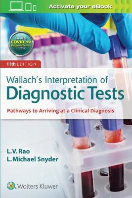 Wallach's Interpretation of Diagnostic Tests 11th edition