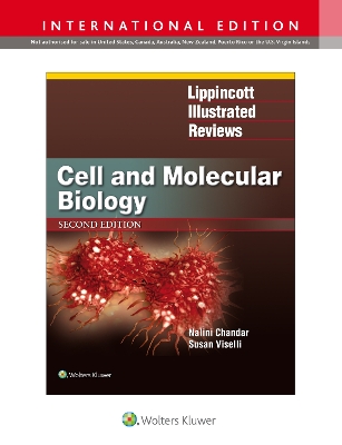 Lippincott Illustrated Reviews: Cell and Molecular Biology Second, International Edition