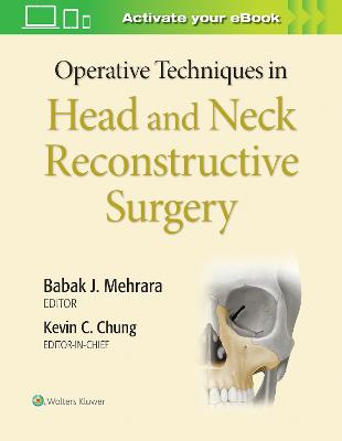 Operative Techniques in Plastic Surgery: Head and Neck Reconstruction