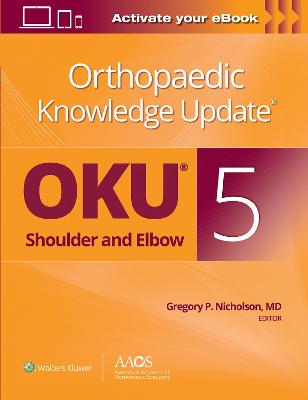 Orthopaedic Knowledge Update: Shoulder and Elbow 5: Ebook without Multimedia