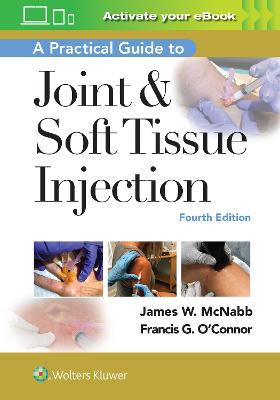 Practical Guide to Joint & Soft Tissue Injection 4th edition
