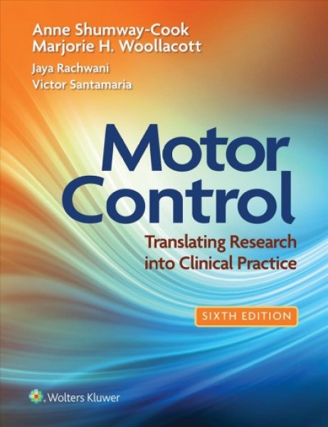 Motor Control: Translating Research into Clinical Practice 6 PAP/PSC