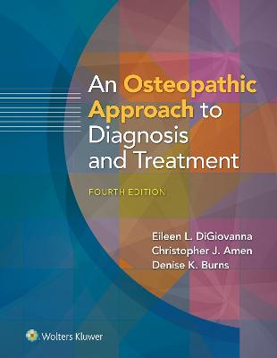 Osteopathic Approach to Diagnosis and Treatment 4th edition