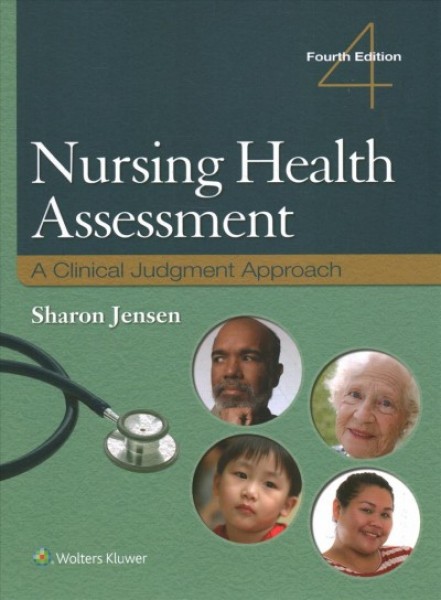 Nursing Health Assessment: A Clinical Judgment Approach 4 HAR/PSC