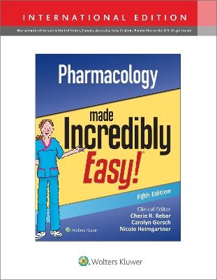 Pharmacology Made Incredibly Easy Fifth, International Edition