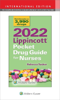 2022 Lippincott Pocket Drug Guide for Nurses Tenth, International Edition