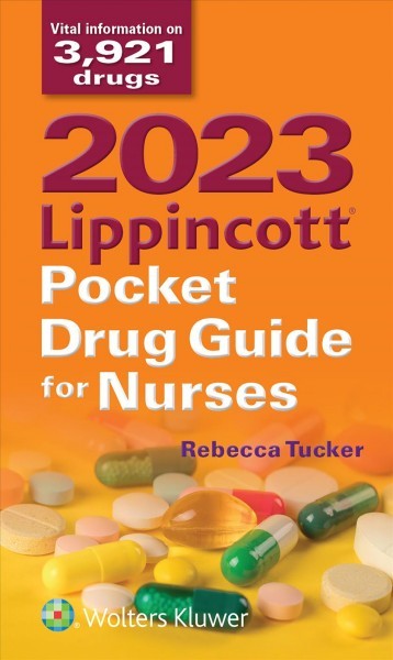 Lippincott Pocket Drug Guide for Nurses 2023 11