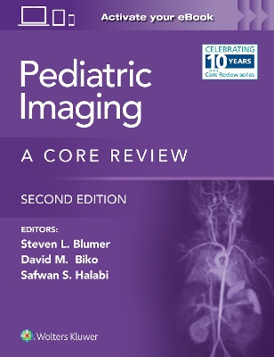 Pediatric Imaging: A Core Review: eBook without Multimedia