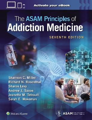 ASAM Principles of Addiction Medicine: eBook without Multimedia