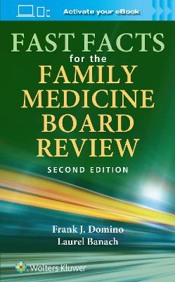 Fast Facts for the Family Medicine Board Review: eBook without Multimedia