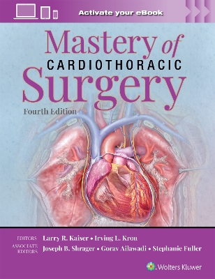 Mastery of Cardiothoracic Surgery: eBook without Multimedia