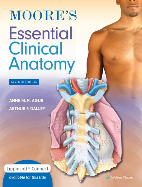 Moore's Essential Clinical Anatomy 7 PCK PAP/