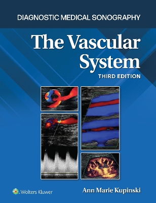 Diagnostic Medical Sonography: The Vascular System 3e Lippincott Connect  Standalone Digital Access Card 3rd edition