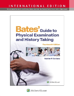 Bates' Guide To Physical Examination and History Taking Fourteenth, International Edition