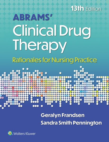 Abrams' Clinical Drug Therapy: Rationales for Nursing Practice 13 PAP/PSC