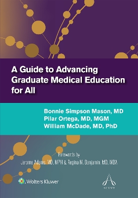 Guide to Advancing Graduate Medical Education for All
