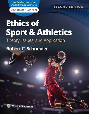 Ethics of Sport and Athletics: Theory, Issues, and Application 2e Lippincott  Connect Standalone Digital Access Card 2nd edition