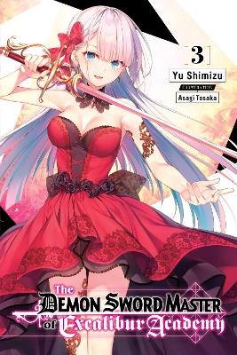 Demon Sword Master of Excalibur Academy, Vol. 3 (light novel)