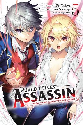 World's Finest Assassin Gets Reincarnated in Another World as an Aristocrat,  Vol. 5 (manga)